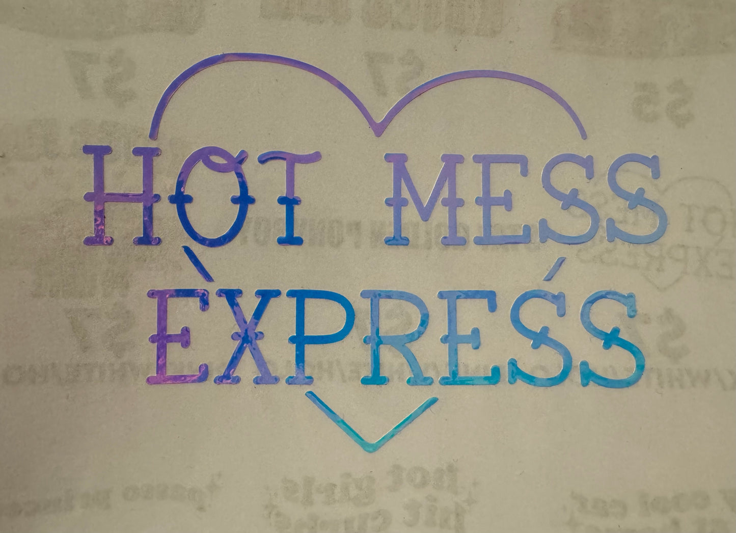 HOT MESS EXPRESS sticker