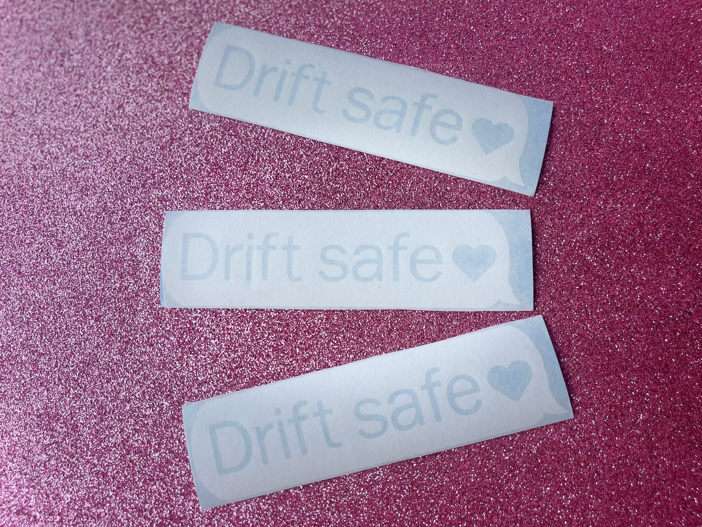 DRIFT SAFE TEXT BUBBLE STICKER