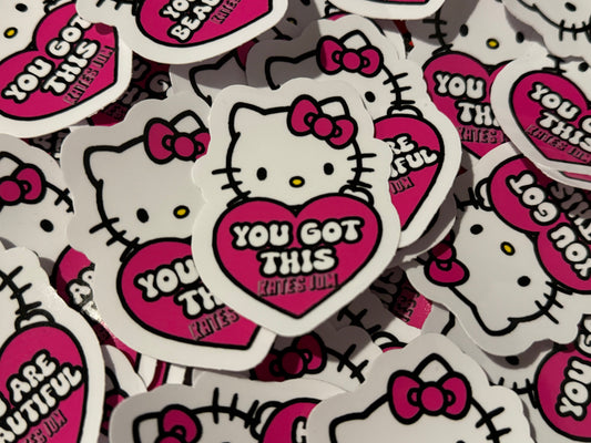 You got this Sticker