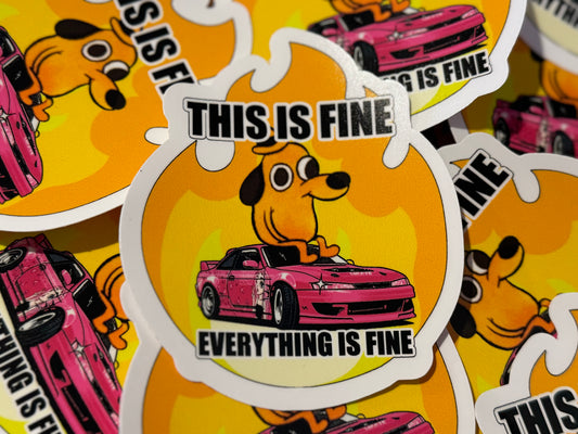 This Is Fine Sticker