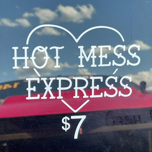 HOT MESS EXPRESS sticker